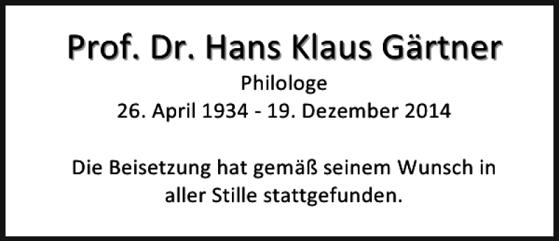  Traueranzeige für Prof. Dr. Hans Klaus Gärtner vom 24.12.2014 aus Mittelbayerische Zeitung