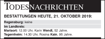 Traueranzeige von Bestattungen vom 21.10.2019 von Mittelbayerische Zeitung Regensburg