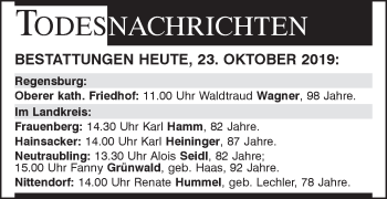Traueranzeige von Bestattungen vom 23.10.2019 von Mittelbayerische Zeitung Regensburg