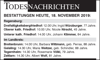 Traueranzeige von Bestattungen vom 18.11.2019 von Mittelbayerische Zeitung Regensburg