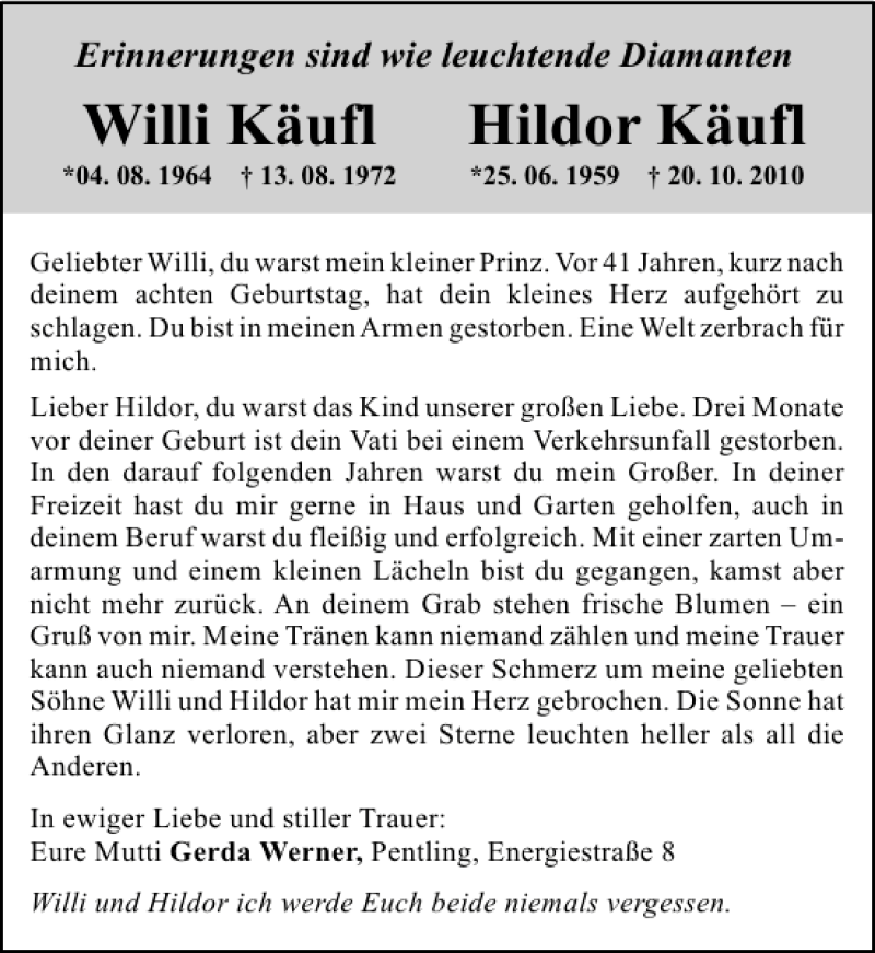  Traueranzeige für Pentling Willi Käufl und Hildor Käufl vom 19.10.2013 aus Mittelbayerische Zeitung