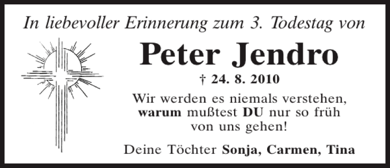  Traueranzeige für Peter Jendro vom 24.08.2013 aus Mittelbayerische Zeitung
