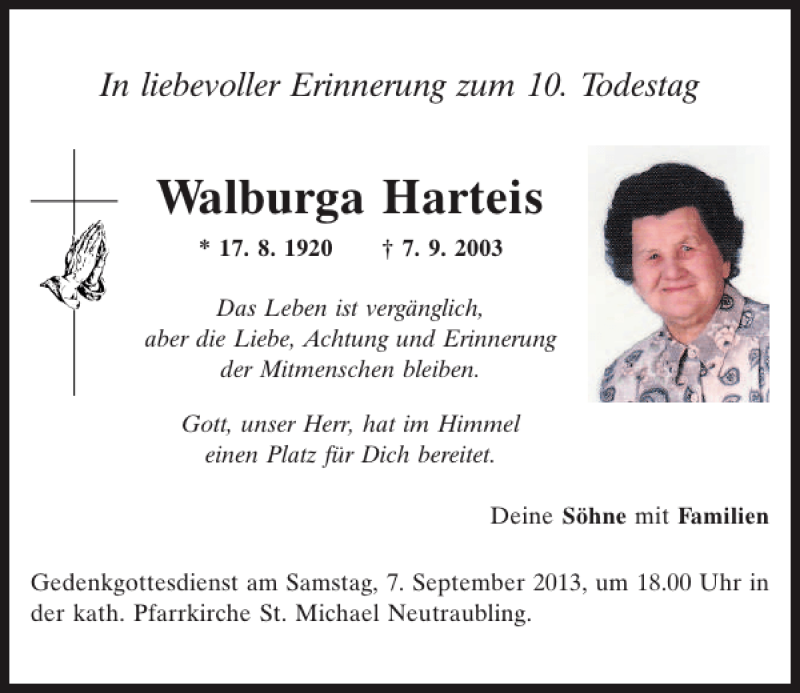  Traueranzeige für Walburga Harteis vom 07.09.2013 aus Mittelbayerische Zeitung