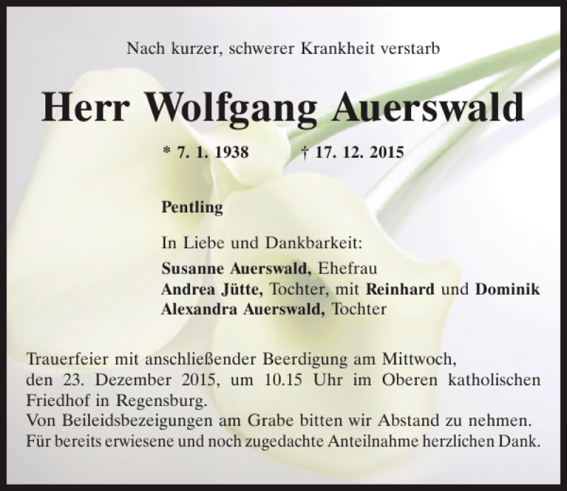 Traueranzeige für Wolfgang Auerswald vom 21.12.2015 aus Mittelbayerische Zeitung Regensburg