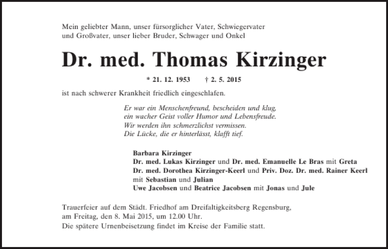  Traueranzeige für Dr. med. Thomas Kirzinger vom 05.05.2015 aus Mittelbayerische Zeitung