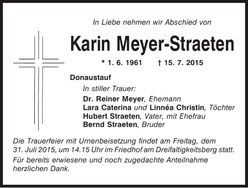  Traueranzeige für Karin Meyer-Straeten vom 25.07.2015 aus Mittelbayerische Zeitung