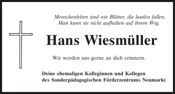 Traueranzeige von Hans Wiesmüller von Neumarkter Tagblatt