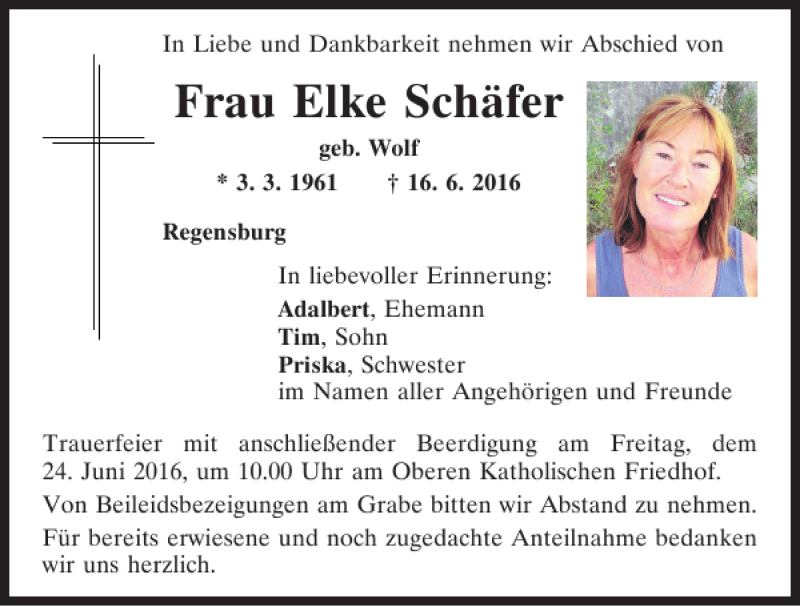  Traueranzeige für Elke Schäfer vom 22.06.2016 aus Mittelbayerische Zeitung Regensburg