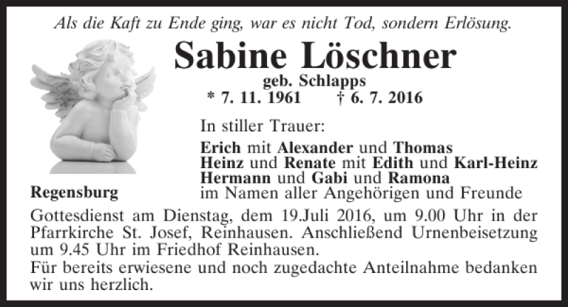  Traueranzeige für Sabine Löschner vom 16.07.2016 aus Mittelbayerische Zeitung Regensburg