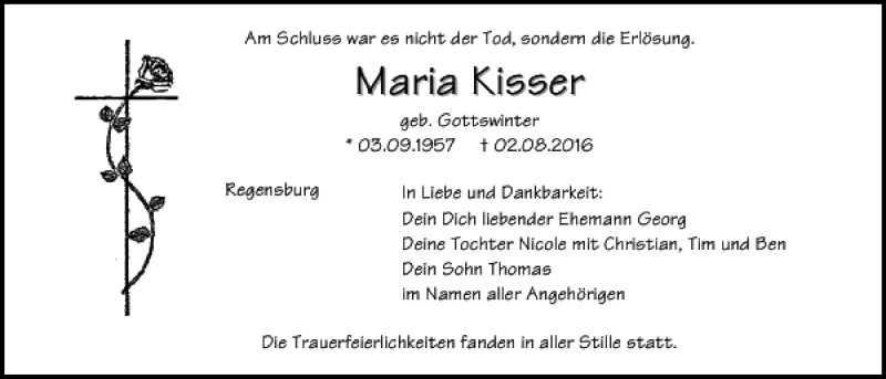  Traueranzeige für Maria Kisser vom 13.08.2016 aus Mittelbayerische Zeitung Regensburg