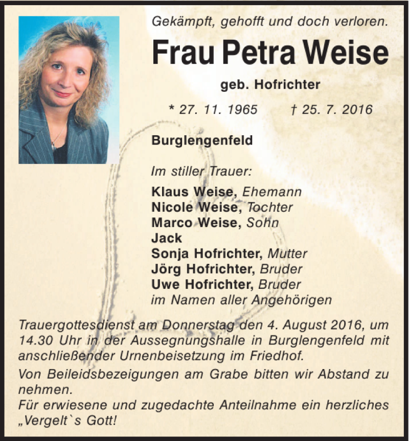  Traueranzeige für Weise Petra vom 03.08.2016 aus Mittelbayerische Zeitung Schwandorf