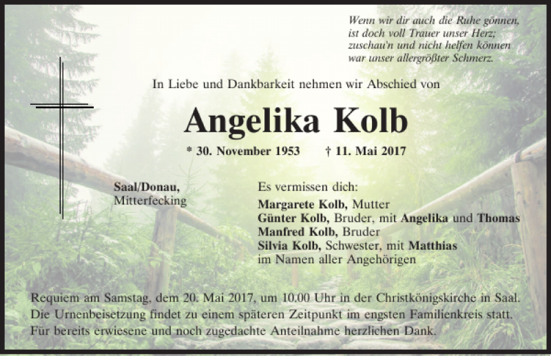  Traueranzeige für Angelika Kolb vom 18.05.2017 aus Mittelbayerische Zeitung Kelheim