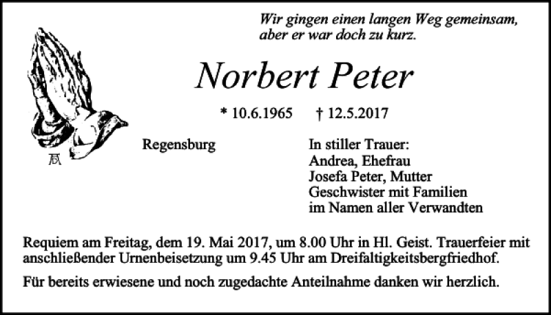  Traueranzeige für Norbert Peter vom 17.05.2017 aus Mittelbayerische Zeitung Regensburg
