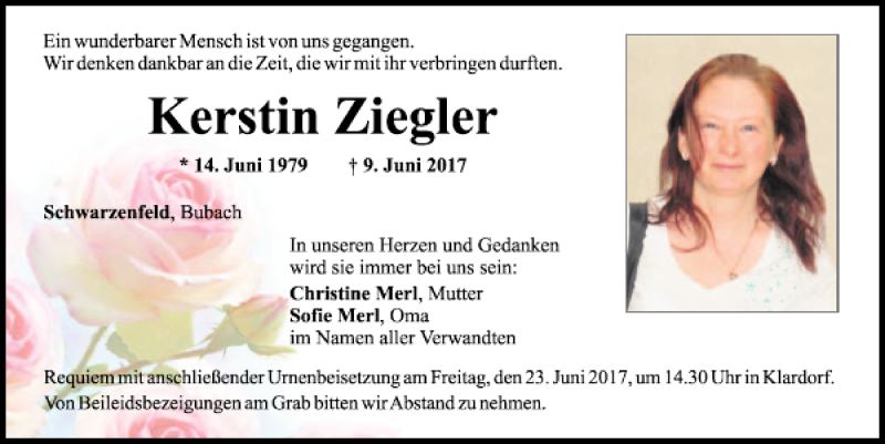  Traueranzeige für Kerstin Ziegler vom 17.06.2017 aus Mittelbayerische Zeitung Schwandorf