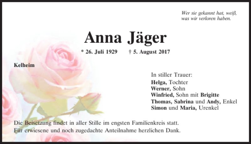  Traueranzeige für Anna Jäger vom 08.08.2017 aus Mittelbayerische Zeitung Kelheim