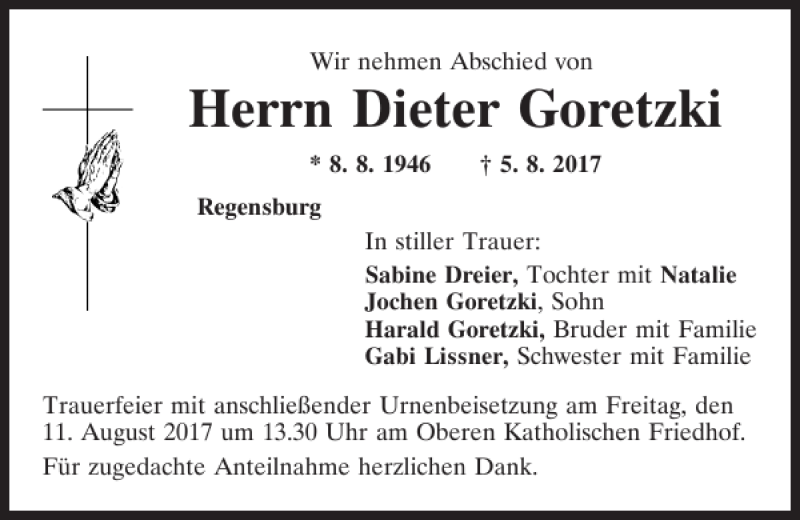  Traueranzeige für Dieter Goretzki vom 09.08.2017 aus Mittelbayerische Zeitung Regensburg