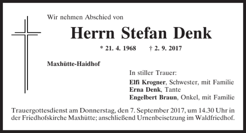  Traueranzeige für Stefan Denk vom 05.09.2017 aus Mittelbayerische Zeitung Schwandorf