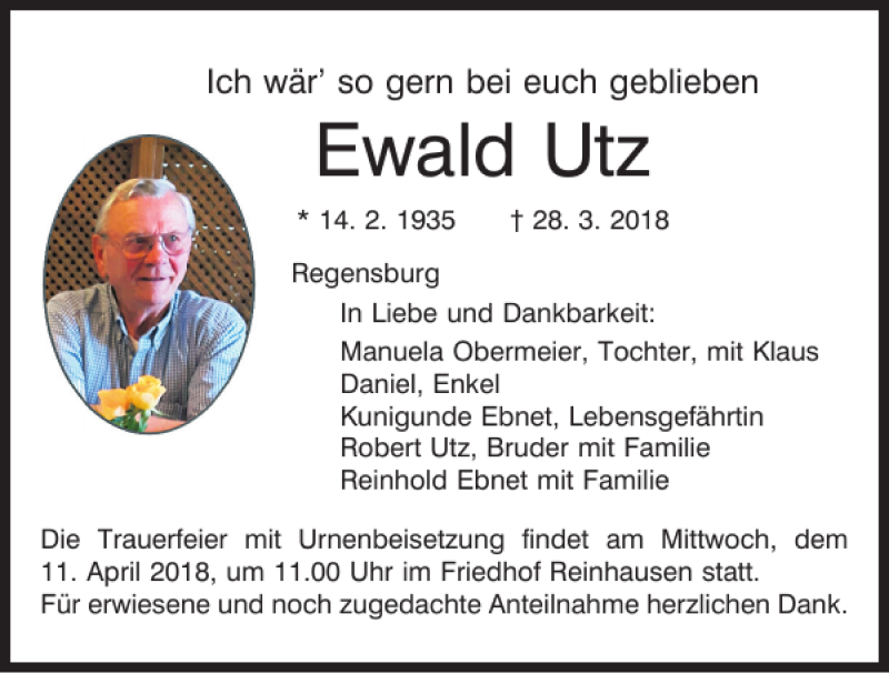  Traueranzeige für Ewald Utz vom 07.04.2018 aus Mittelbayerische Zeitung Regensburg