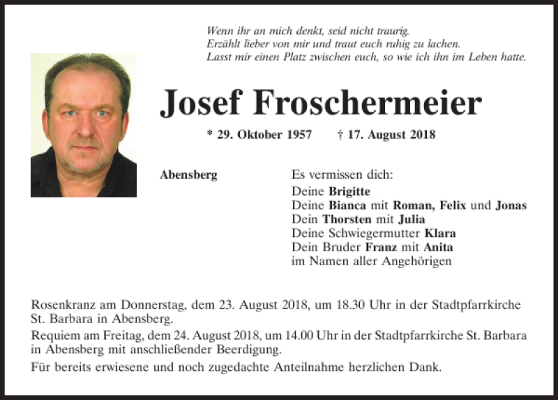  Traueranzeige für Josef Froschermeier vom 22.08.2018 aus Mittelbayerische Zeitung Kelheim