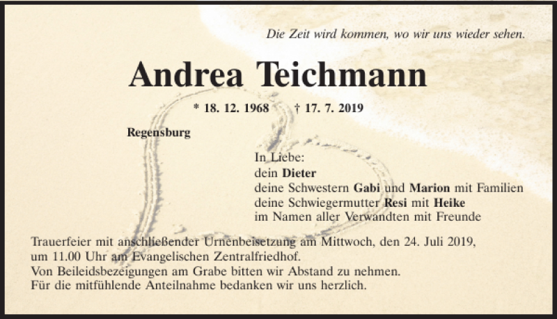  Traueranzeige für Andrea Teichmann vom 20.07.2019 aus Mittelbayerische Zeitung Regensburg