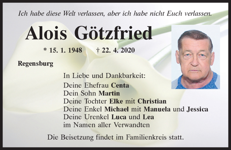  Traueranzeige für Alois Götzfried vom 25.04.2020 aus Mittelbayerische Zeitung Regensburg
