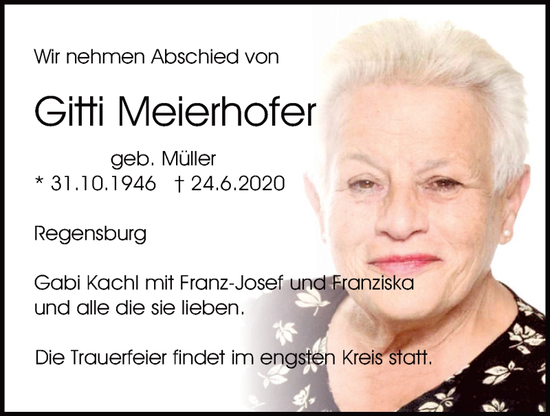  Traueranzeige für Gitti Meierhofer vom 27.06.2020 aus Mittelbayerische Zeitung Regensburg