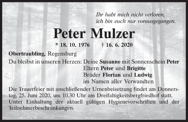  Traueranzeige für Peter Mulzer vom 22.06.2020 aus Mittelbayerische Zeitung Regensburg