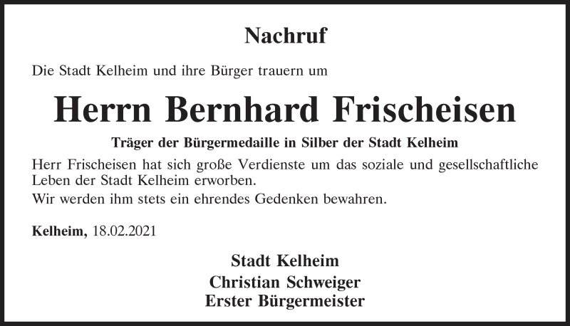  Traueranzeige für Bernhard Frischeisen vom 18.02.2021 aus Mittelbayerische Zeitung Kelheim