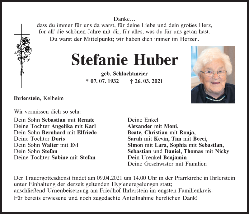 Traueranzeige für Stefanie Huber vom 07.04.2021 aus Mittelbayerische Zeitung Kelheim