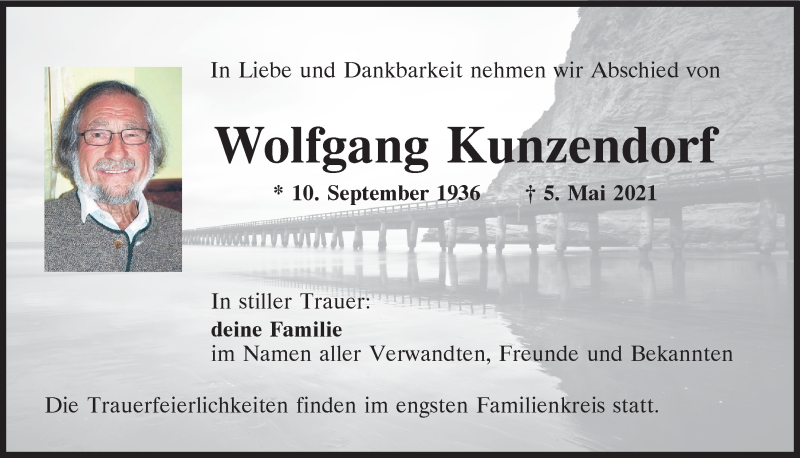  Traueranzeige für Wolfgang Kunzendorf vom 08.05.2021 aus Mittelbayerische Zeitung Regensburg