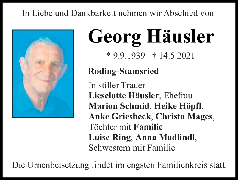  Traueranzeige für Georg Häusler vom 20.05.2021 aus Bayerwald Echo