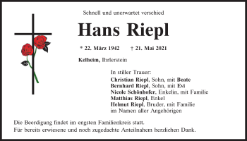 Traueranzeige von Hans Riepl von Mittelbayerische Zeitung Kelheim