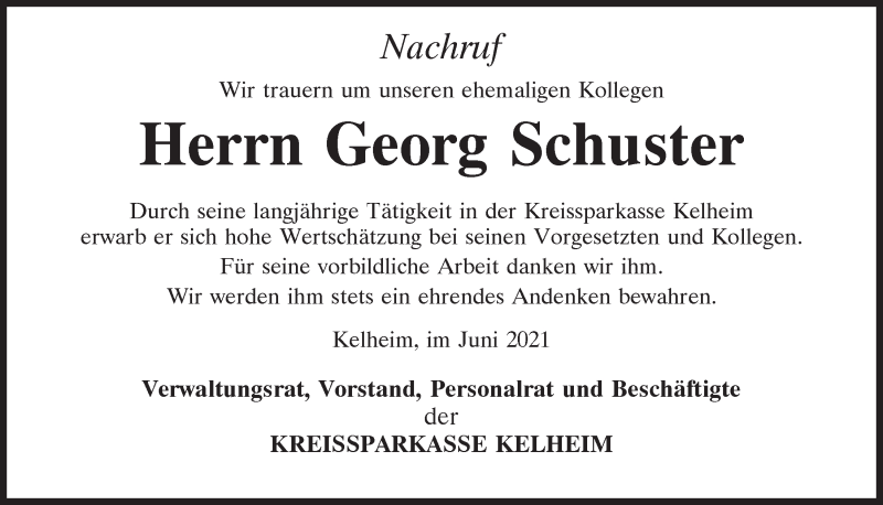  Traueranzeige für Georg Schuster vom 28.06.2021 aus Mittelbayerische Zeitung Kelheim