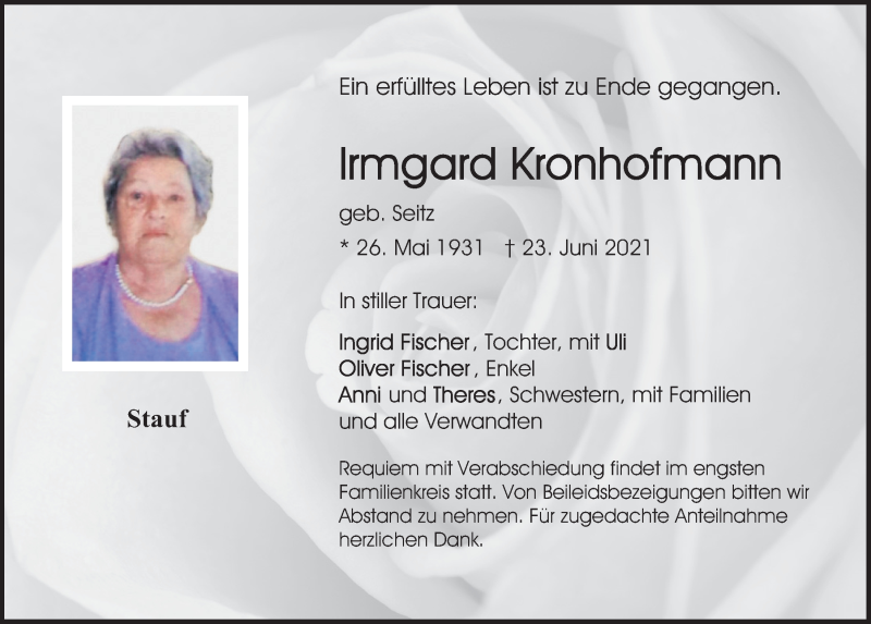  Traueranzeige für Irmgard Kronhofmann vom 26.06.2021 aus Neumarkter Tagblatt