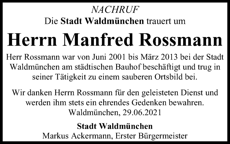 Traueranzeige für Manfred Rossmann vom 29.06.2021 aus Bayerwald Echo