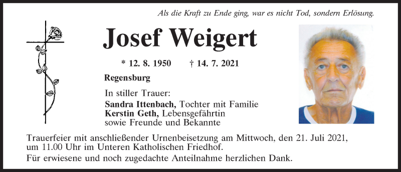  Traueranzeige für Josef Weigert vom 17.07.2021 aus Mittelbayerische Zeitung Regensburg