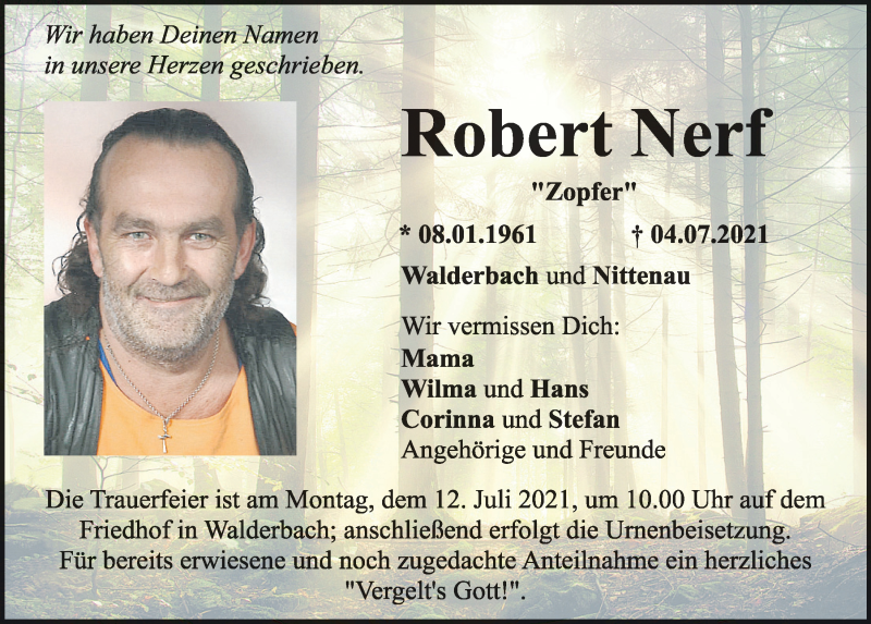  Traueranzeige für Robert Nerf vom 10.07.2021 aus Bayerwald Echo