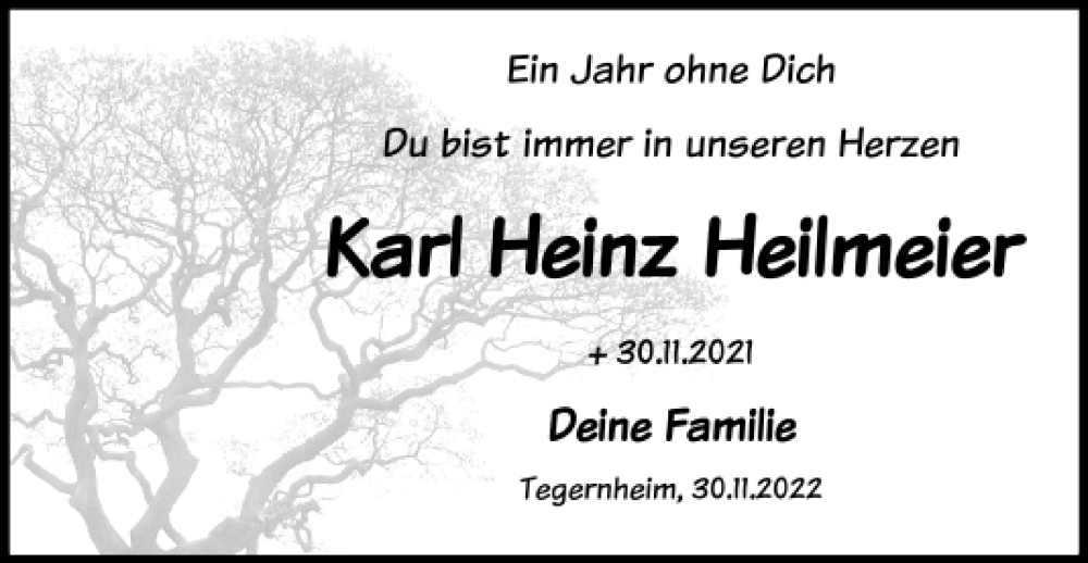  Traueranzeige für Karl Heinz Heilmeier vom 30.11.2022 aus Mittelbayerische Zeitung Regensburg