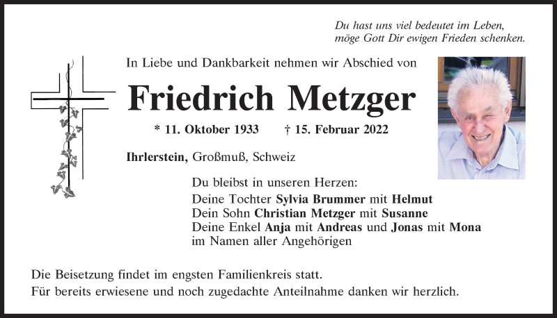  Traueranzeige für Friedrich Metzger vom 19.02.2022 aus Mittelbayerische Zeitung Kelheim