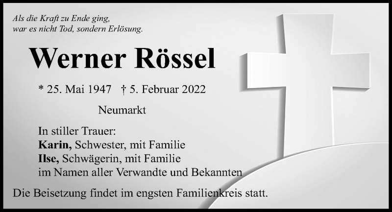  Traueranzeige für Werner Rössel vom 12.02.2022 aus Neumarkter Tagblatt