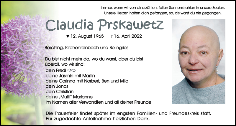  Traueranzeige für Claudia Prskawetz vom 20.04.2022 aus Neumarkter Tagblatt