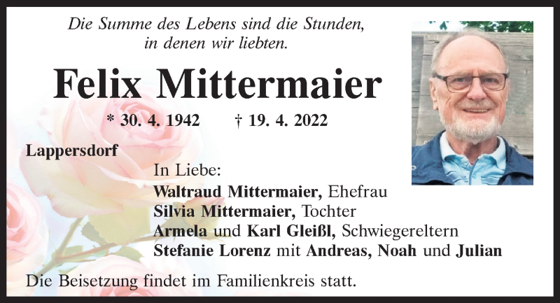  Traueranzeige für Felix Mittermaier vom 23.04.2022 aus Mittelbayerische Zeitung Regensburg