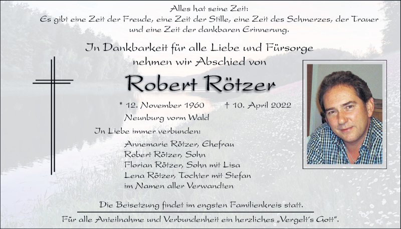  Traueranzeige für Robert Rötzer vom 14.04.2022 aus Bayerwald Echo