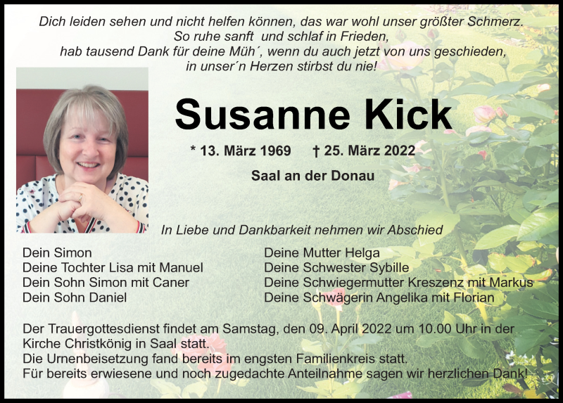  Traueranzeige für Susanne Kick vom 06.04.2022 aus Mittelbayerische Zeitung Kelheim