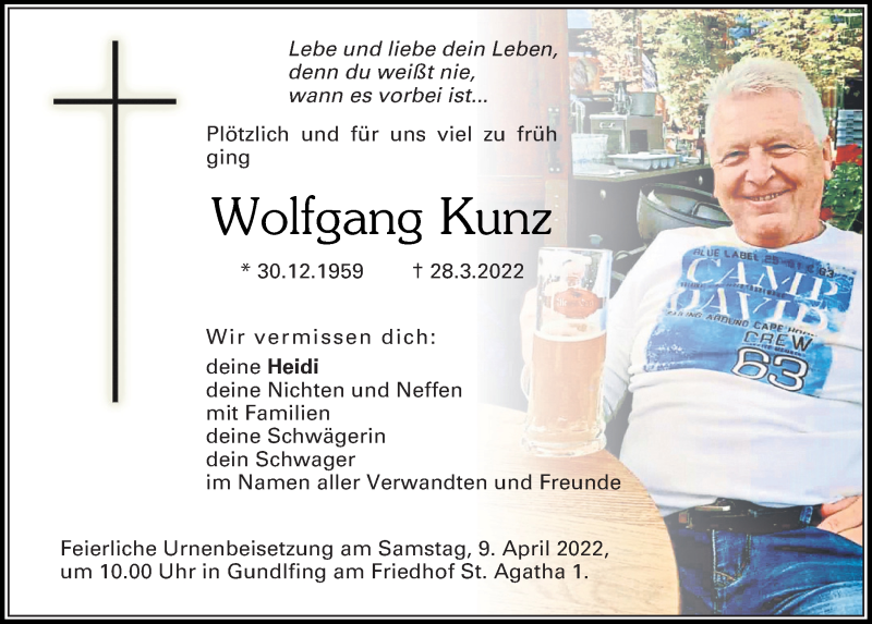  Traueranzeige für Wolfgang Kunz vom 07.04.2022 aus Mittelbayerische Zeitung Kelheim
