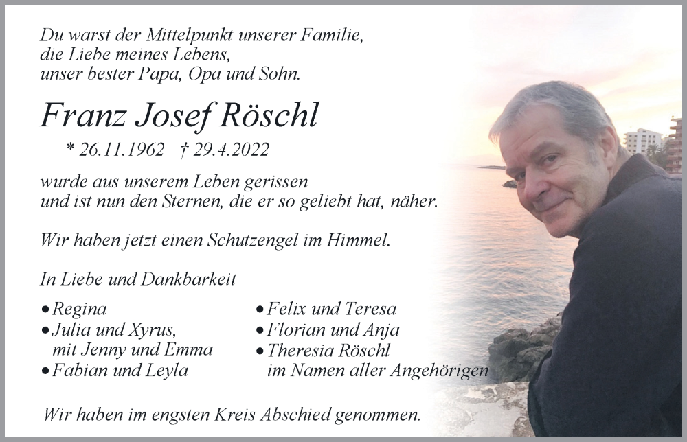  Traueranzeige für Franz Josef Röschl vom 07.05.2022 aus Mittelbayerische Zeitung Regensburg