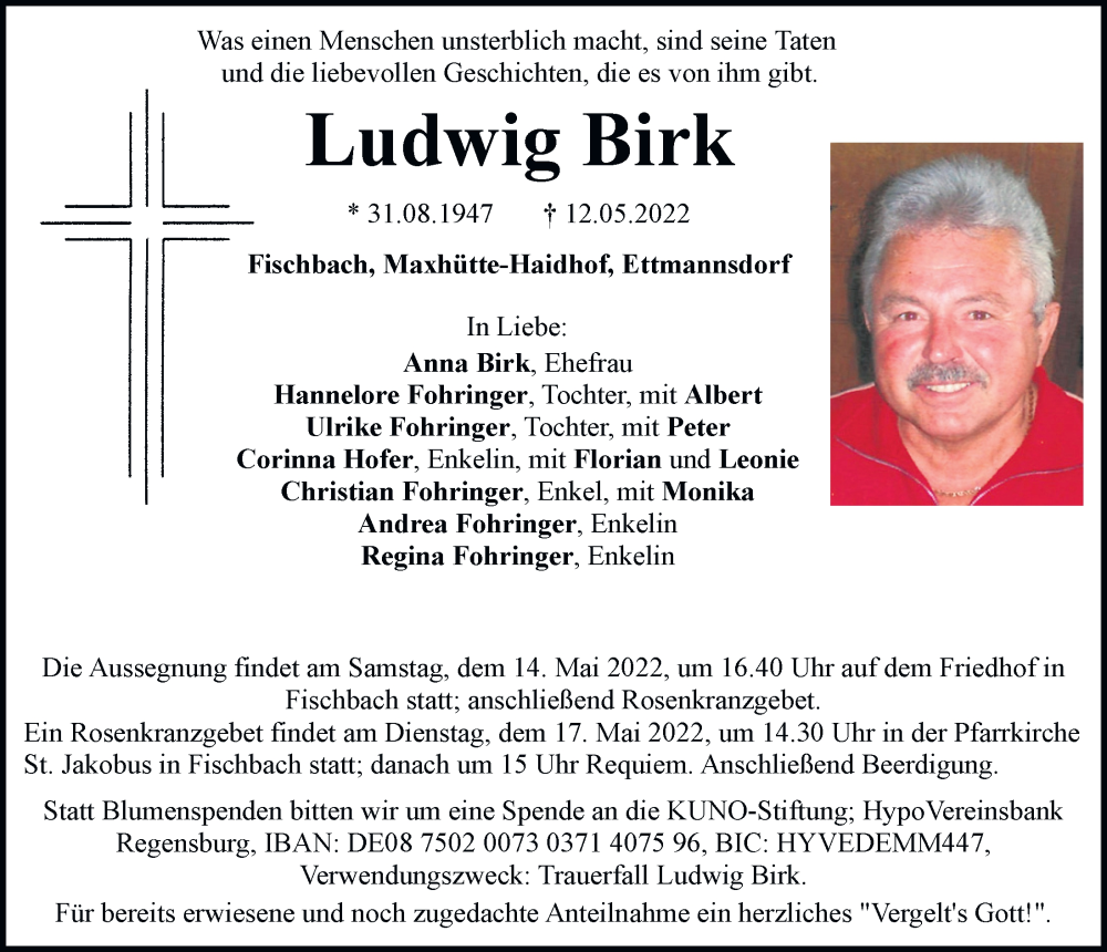  Traueranzeige für Ludwig Birk vom 14.05.2022 aus Mittelbayerische Zeitung Schwandorf