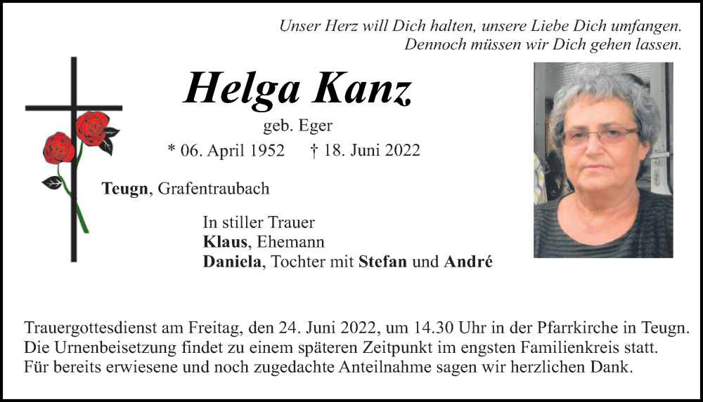  Traueranzeige für Helga Kanz vom 22.06.2022 aus Mittelbayerische Zeitung Kelheim