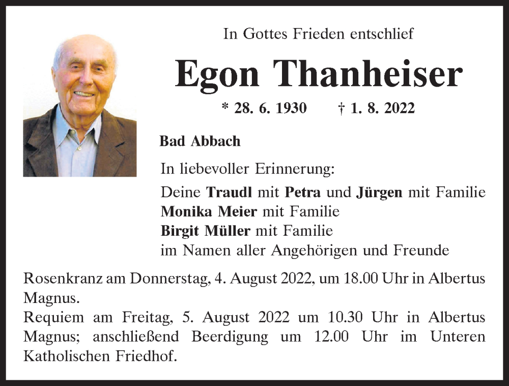  Traueranzeige für Egon Thanheiser vom 03.08.2022 aus Mittelbayerische Zeitung Regensburg