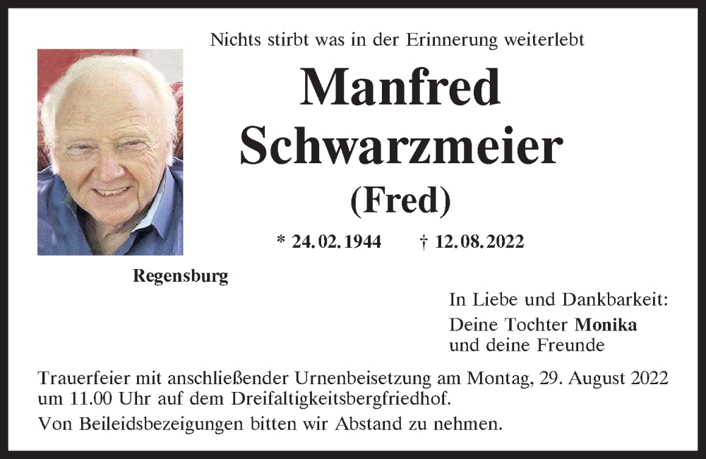  Traueranzeige für Manfred Schwarzmeier vom 24.08.2022 aus Mittelbayerische Zeitung Regensburg